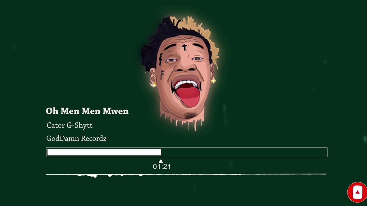 Cator G-Shytt - Oh Men Men Mwen
