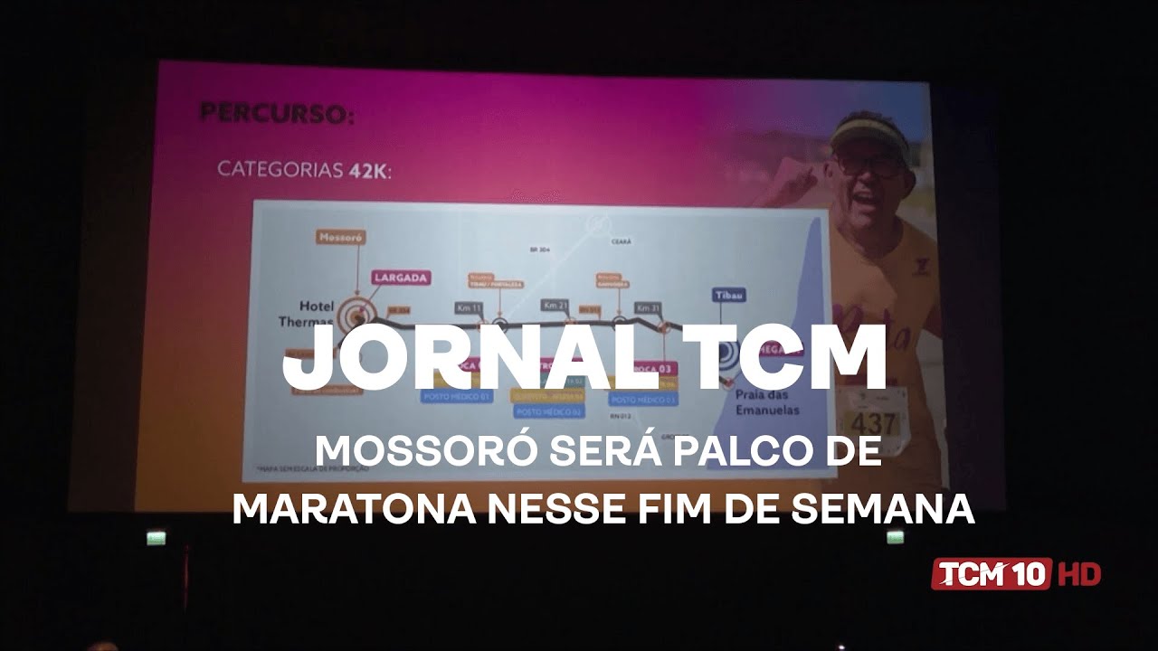 Jornal TCM - Mossoró será palco de maratona nesse fim de semana