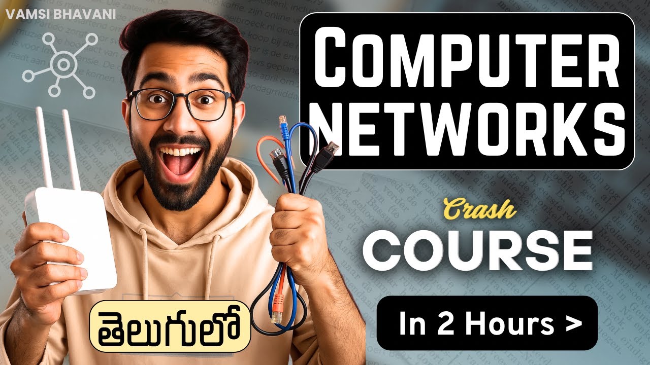 Computer Network Crash Course in 2 hours | Telugu | Vamsi Bhavani