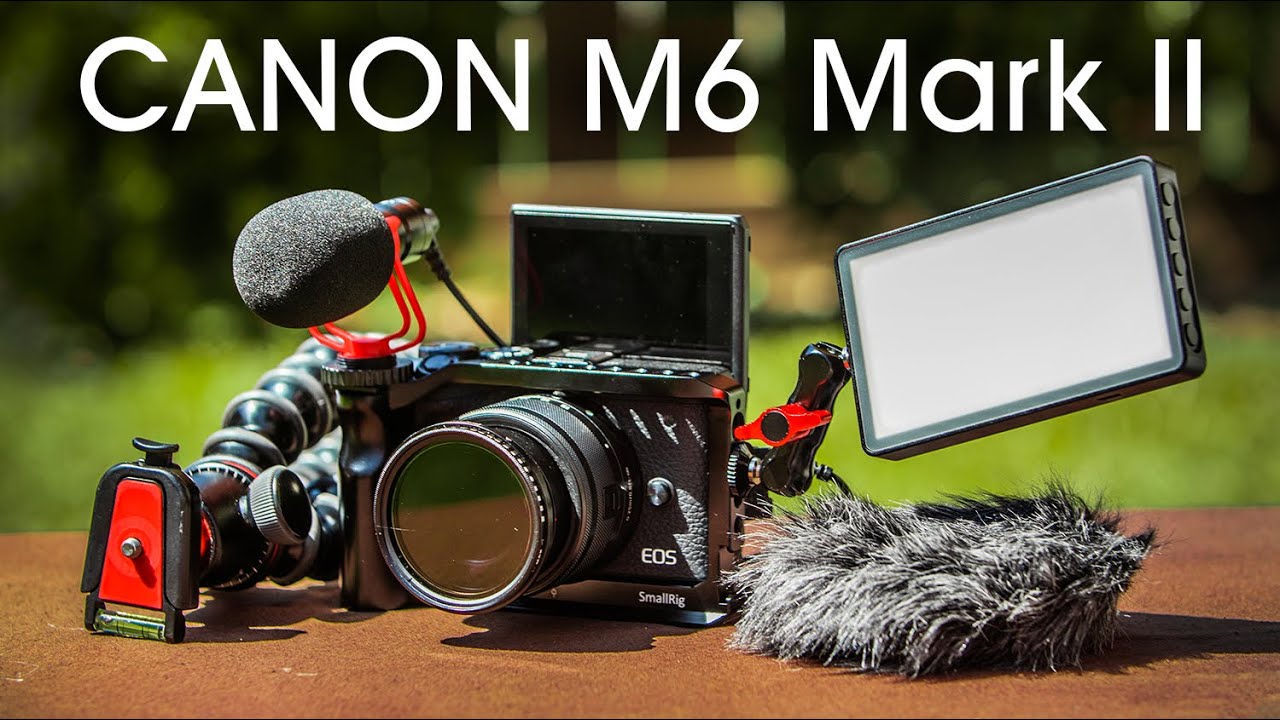 Canon M6 Mark II Vlogging Kit. Vlog setup 2020