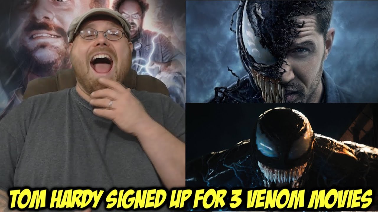 Tom Hardy Signed up for 3 Venom Movies!!!