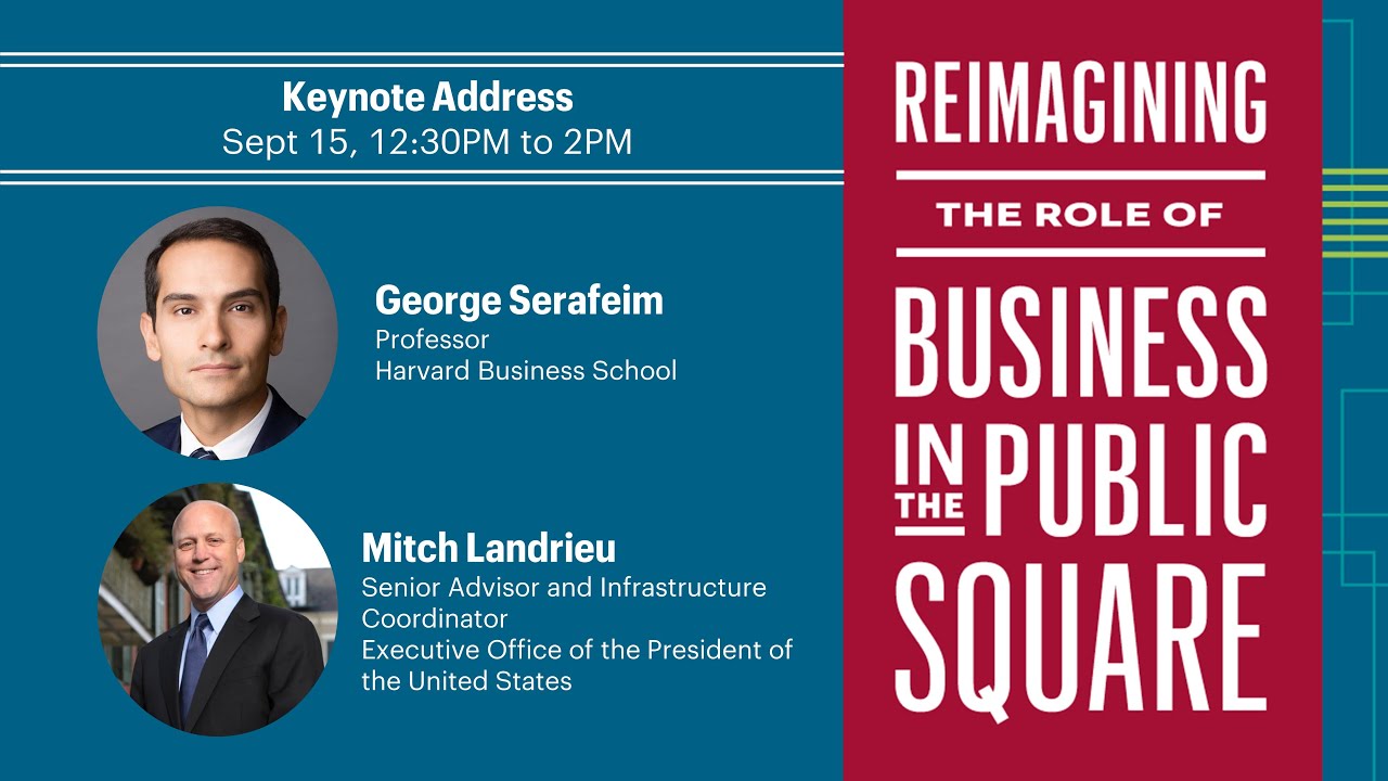 Reimagining the Role of Business in the Public Square: Keynotes