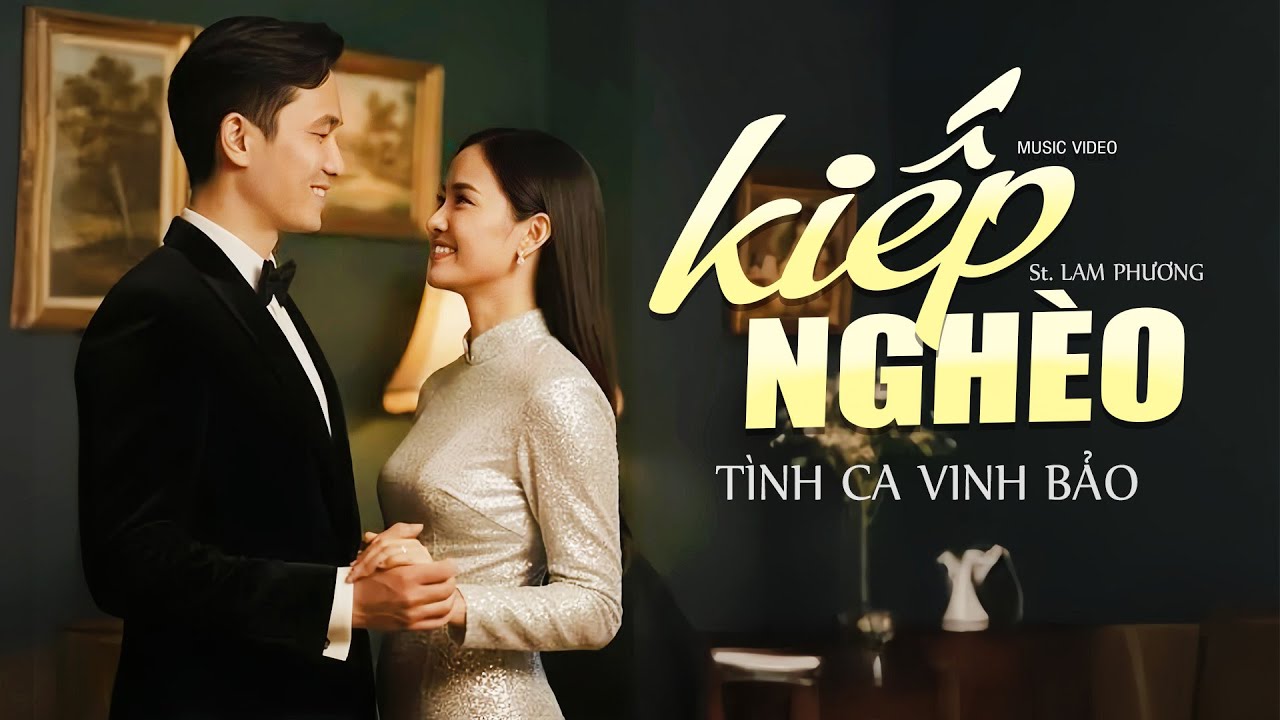KIẾP NGHÈO (St. Lam Phương) - VINH BẢO | Ca Khúc Bolero Trữ Tình Nghe Hay Nhức Nách