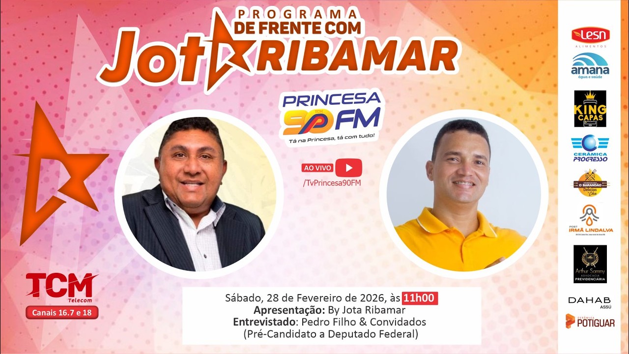 PROGRAMA DE FRENTE COM JOTA RIBAMAR (VEREADOR PEDRO FILHO) | 28/02/2026
