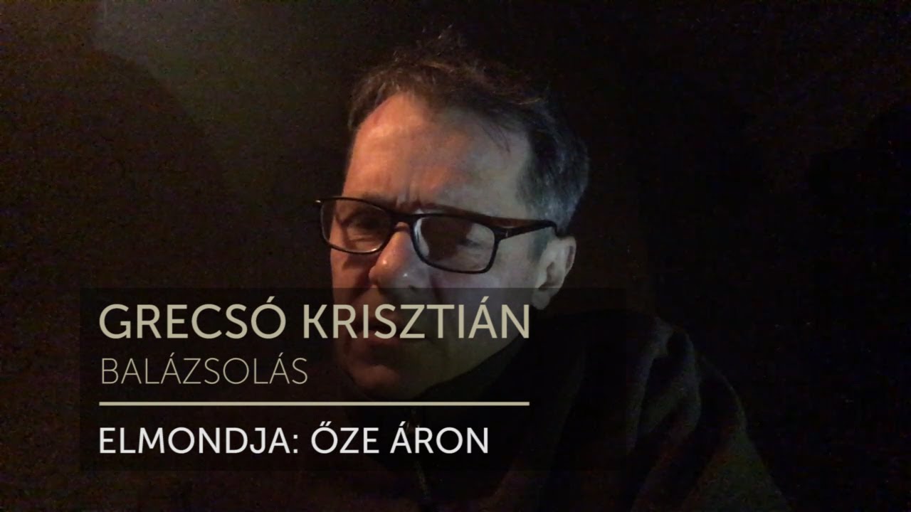 Grecsó Krisztián: Balázsolás [Őze Áron]