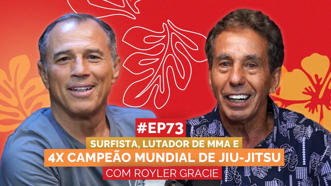 ROYLER GRACIE | 4X CAMPE&Atilde;O MUNDIAL DE JIU-JITSU | Aloha Podcast #73