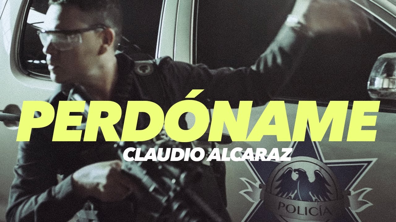Claudio Alcaraz - Perd&oacute;name (Video Oficial)