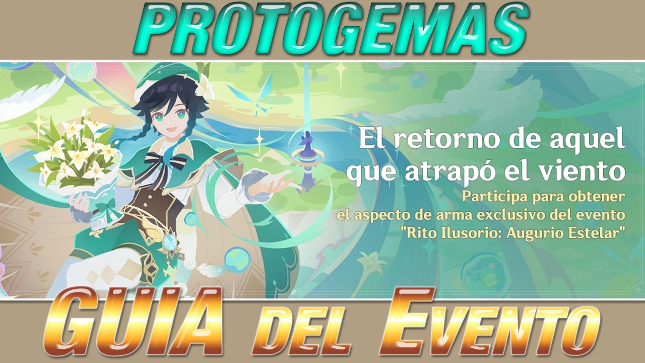 ✅ El retorno de aque que atrapo el Viento |🌙 Genshin Impact 🌙| Guia de evento, protogemas y más! 👍