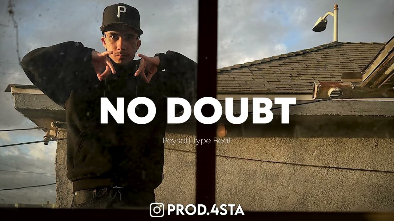 [FREE] Peysoh x MoneySign Suede Type Beat 'NO DOUBT'