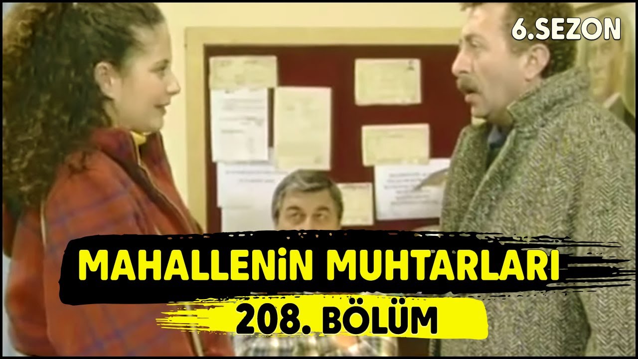 Mahallenin Muhtarları 