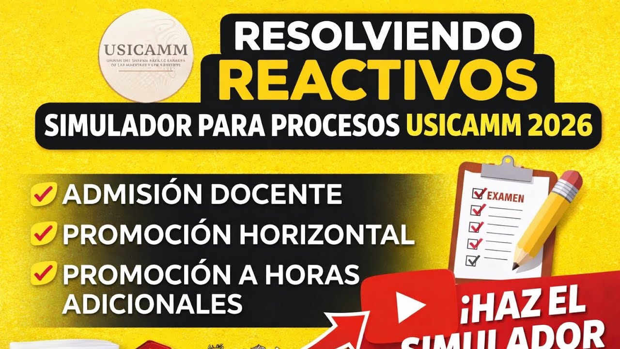 👉 Simulador USICAMM 2026 | Resolviendo REACTIVOS paso a paso