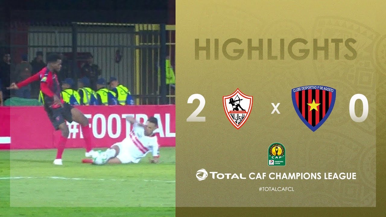 Zamalek SC 2-0 Primeiro de Agosto | HIGHLIGHTS | Match Day 2 | TotalCAFCL