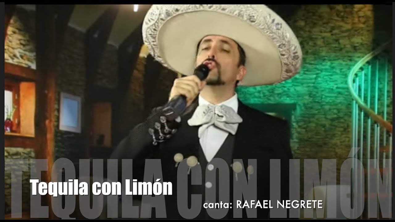Tequila con Limón- RAFAEL NEGRETE