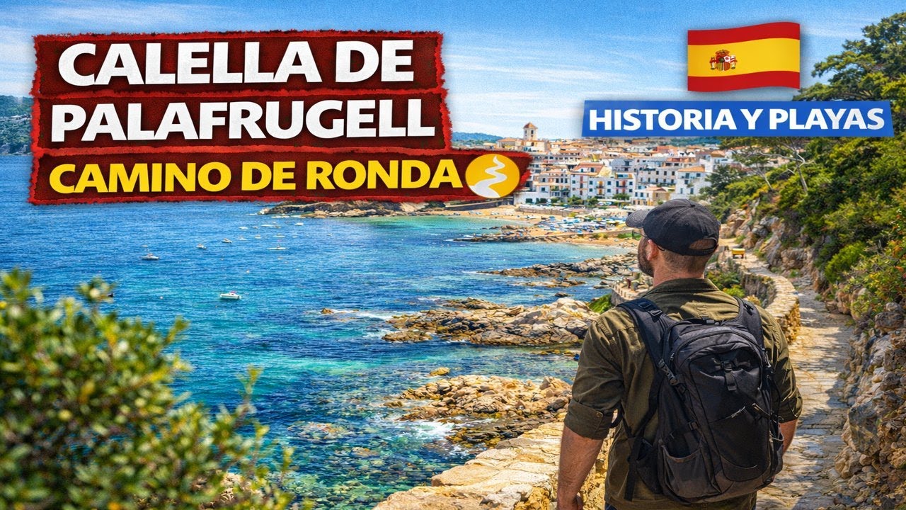 Calella de Palafrugell 🌊 | Ruta a pie por el Camino de Ronda y sus calas