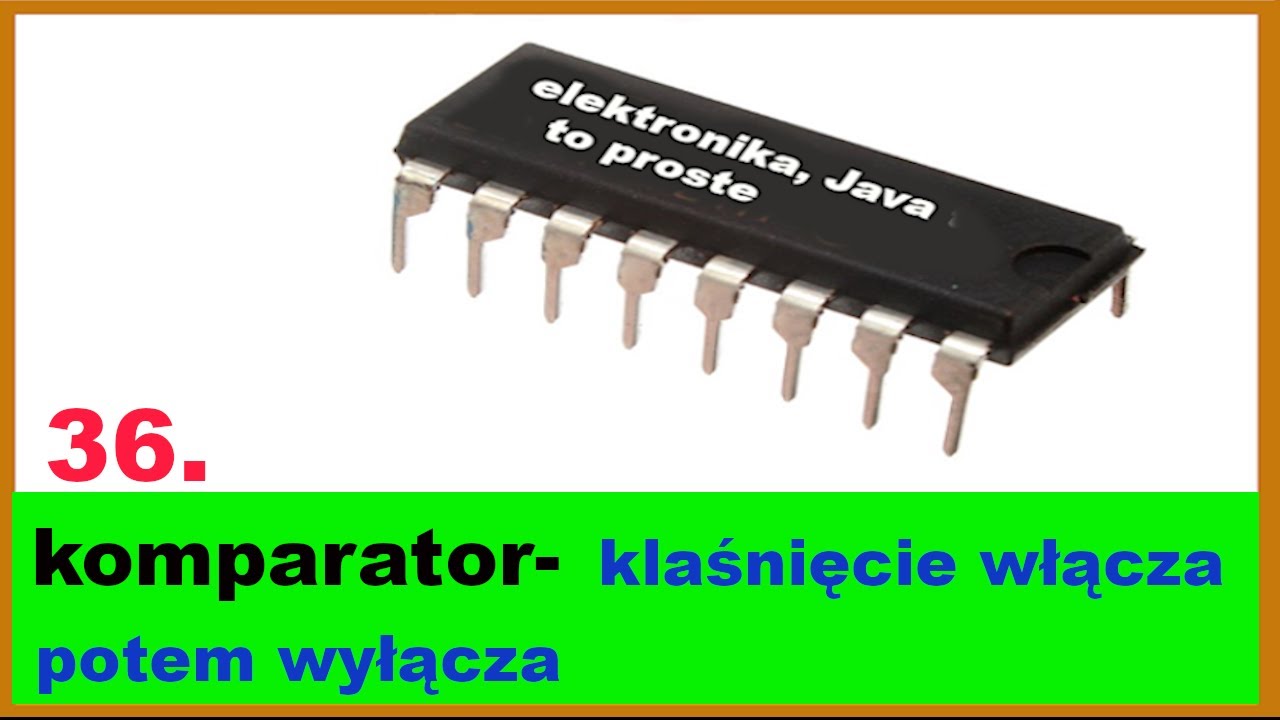 36. Komparator włączanie i wyłączanie klaśnięciem