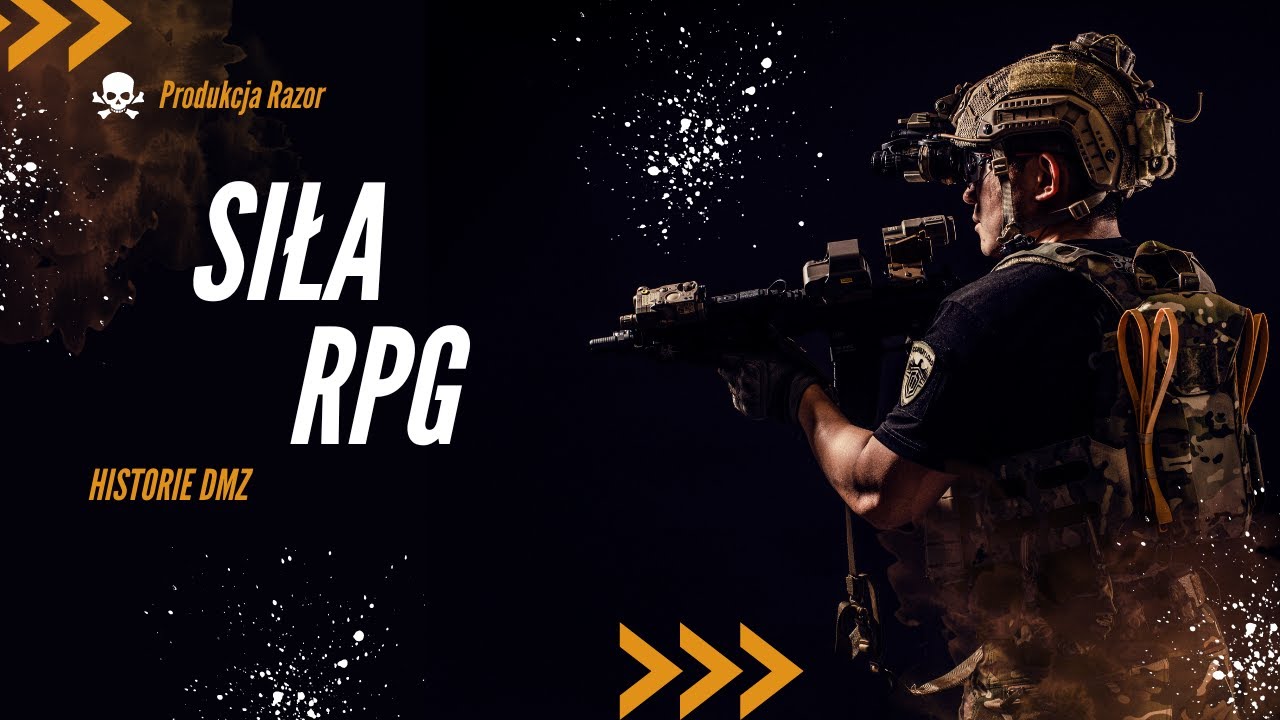 SIła RPG | Historie DMZ