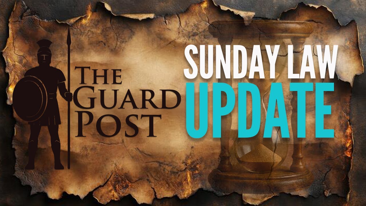 Update on the Sunday Law | The Guard Post – Episode 2