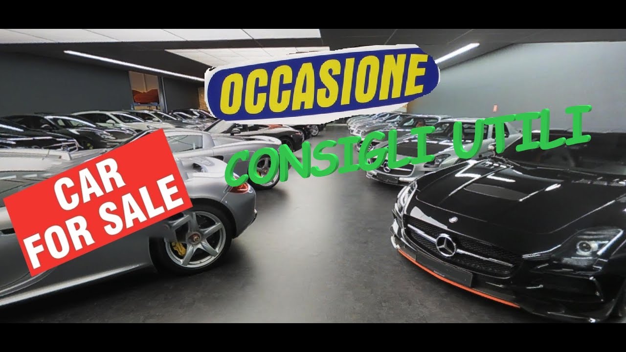 VUOI COMPRARE UN AUTO USATA? COSA FARE ATTENZIONE GIA' NELLA CONCESSIONARIA, REGOLE BASE.
