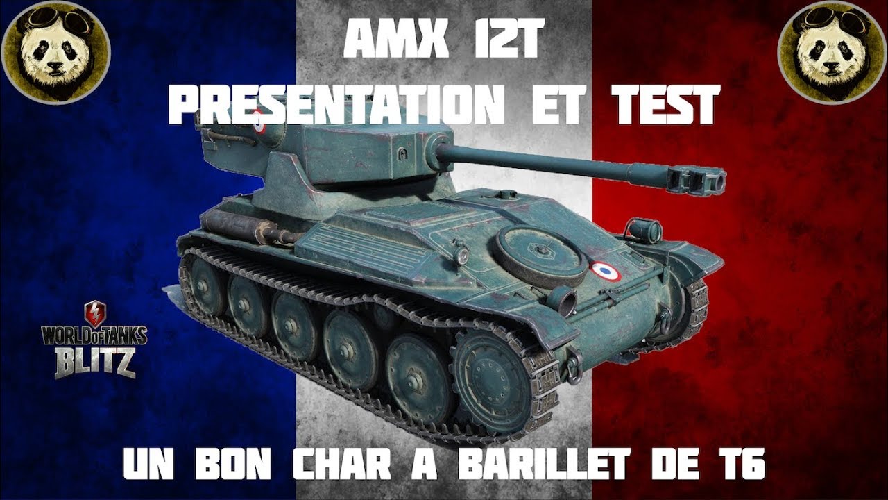 AMX 12T Présentation et Test