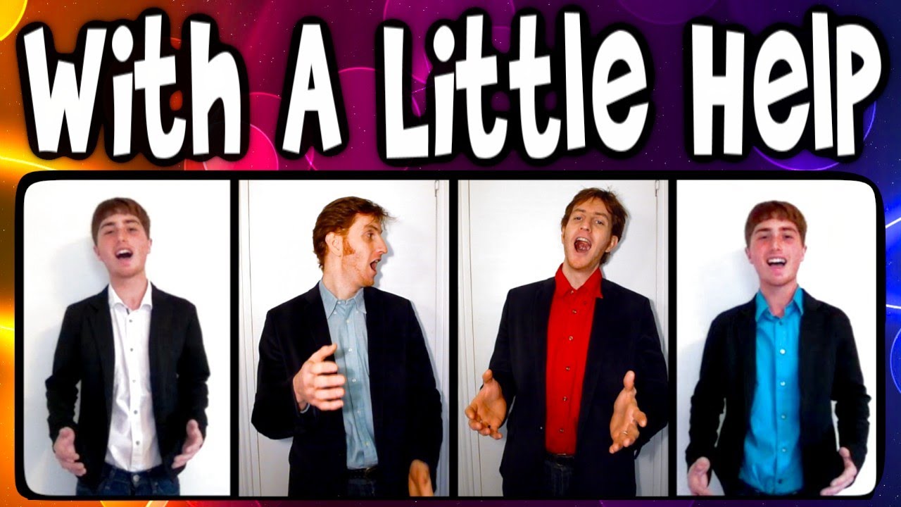 With A Little Help From My Friends (Beatles) - A Cappella Barbershop cover