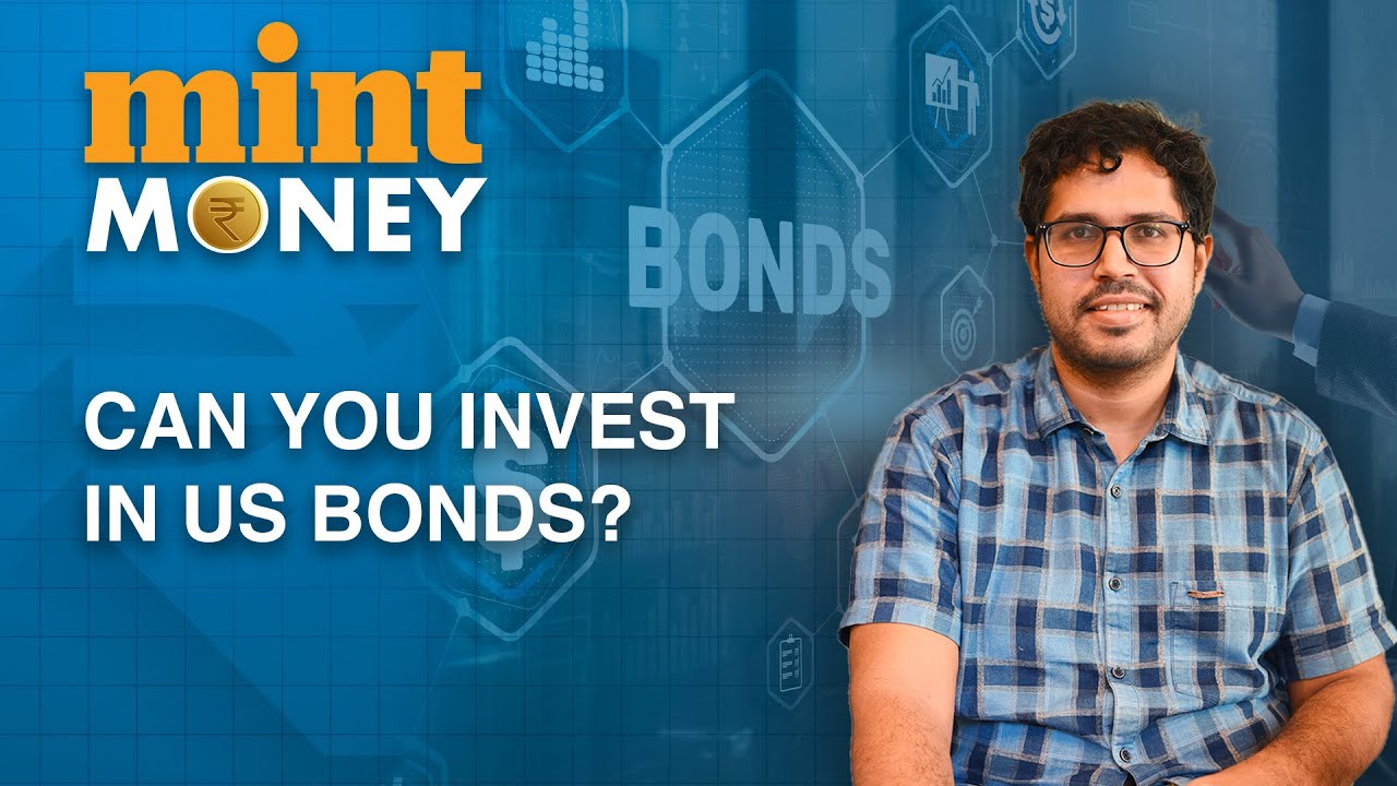 Can Indians invest In US Bonds? | Mint Money