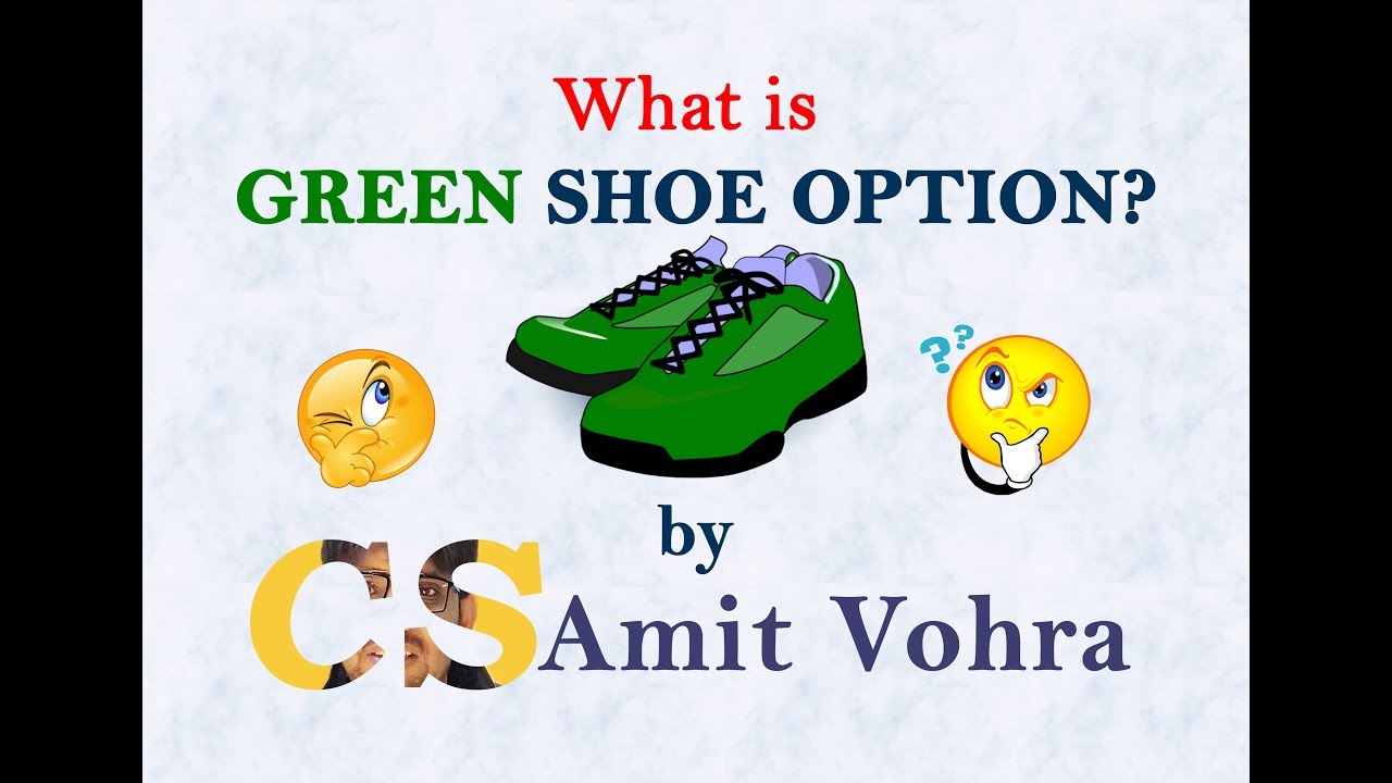 Green Shoe Option Part-1
