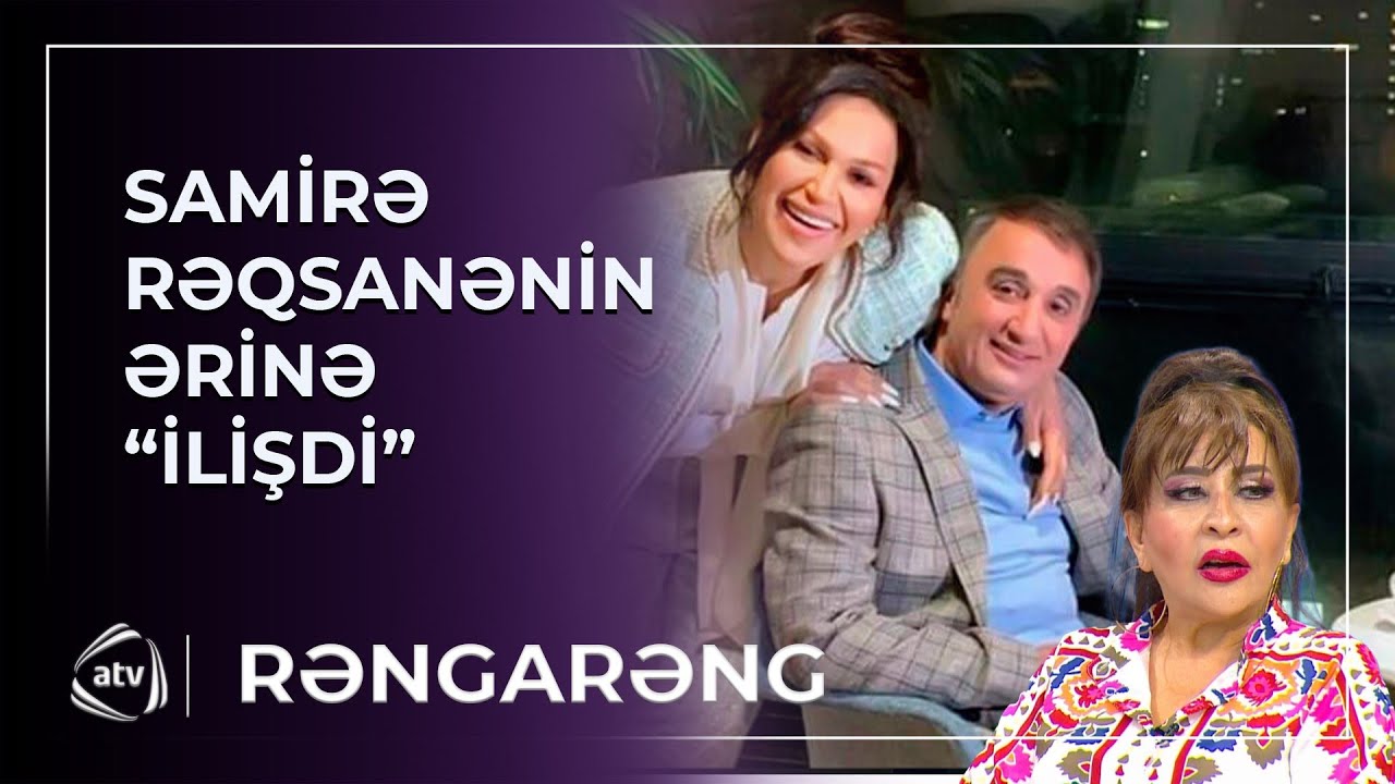Samirə Rəqsanənin ərinə SÖZ ATDI – “Köhnə kişilər keçmişdə qaldı...” / Rəngarəng