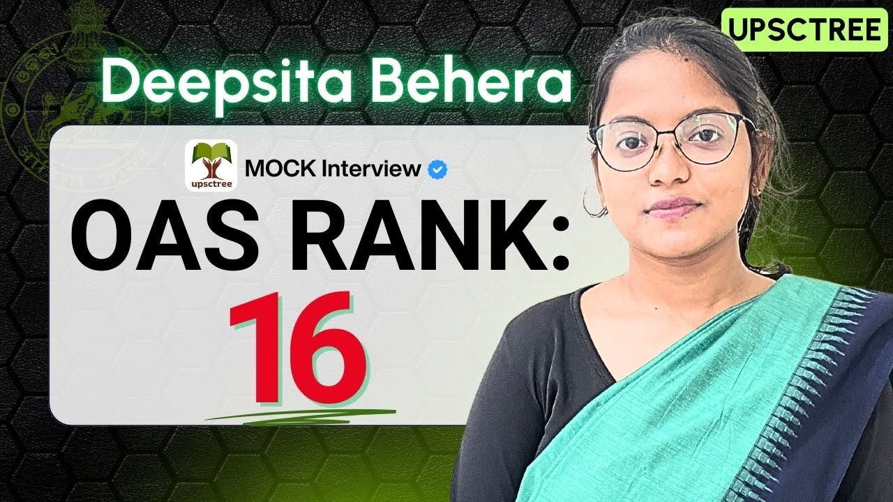 Deepsita Behera - Rank 16  (Topper's Mock Interview - OPSC / OAS Mock Interview) #OAS #OPSC