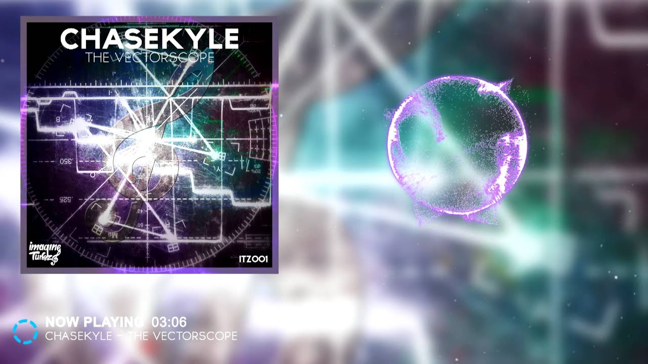 ChaseKyle - The Vectorscope