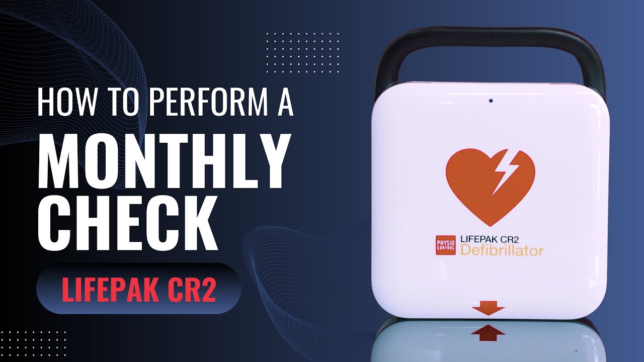 Monthly Maintenance Check for a Stryker LifePak CR2 AED