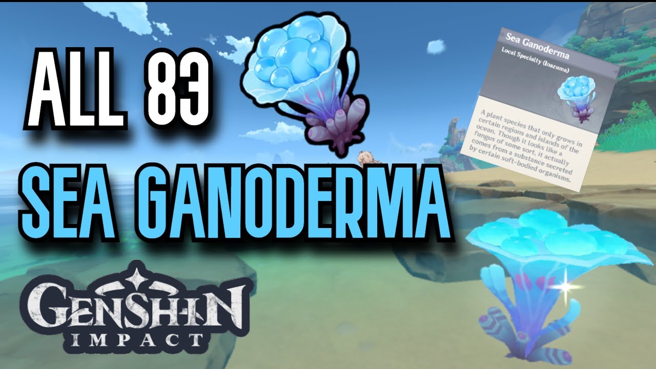 ALL 83 Sea Ganoderma Locations | Complete Guide & Efficient Route | Genshin Impact Inazuma