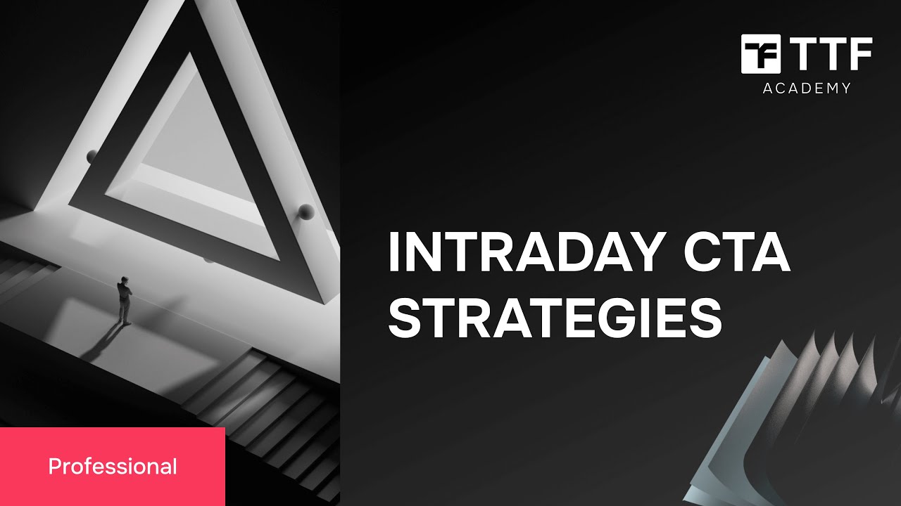 4.4 Intraday CTA Strategies