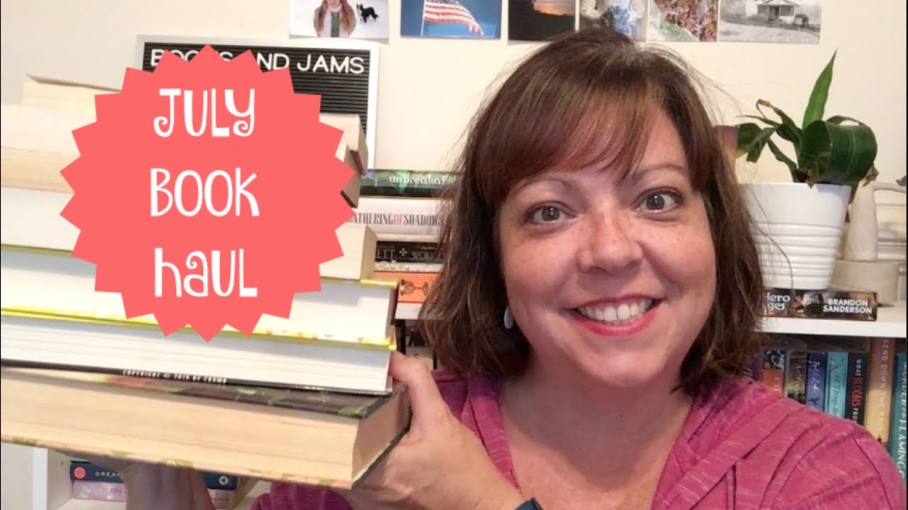JULY BOOK HAUL