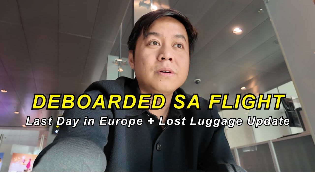 Last Day in Europe: Deboarded + Lost Luggage Update