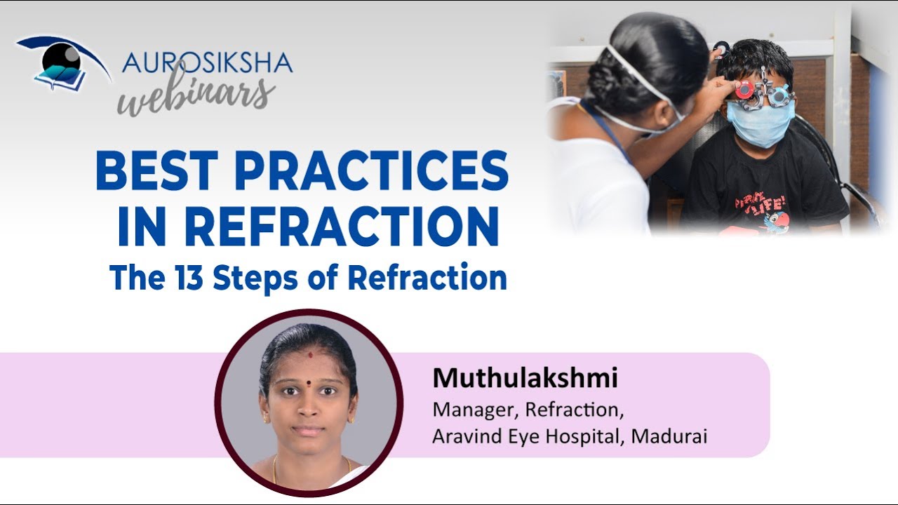 The 13 Steps in Refraction: Mastering the Process for Accurate Vision Assessment