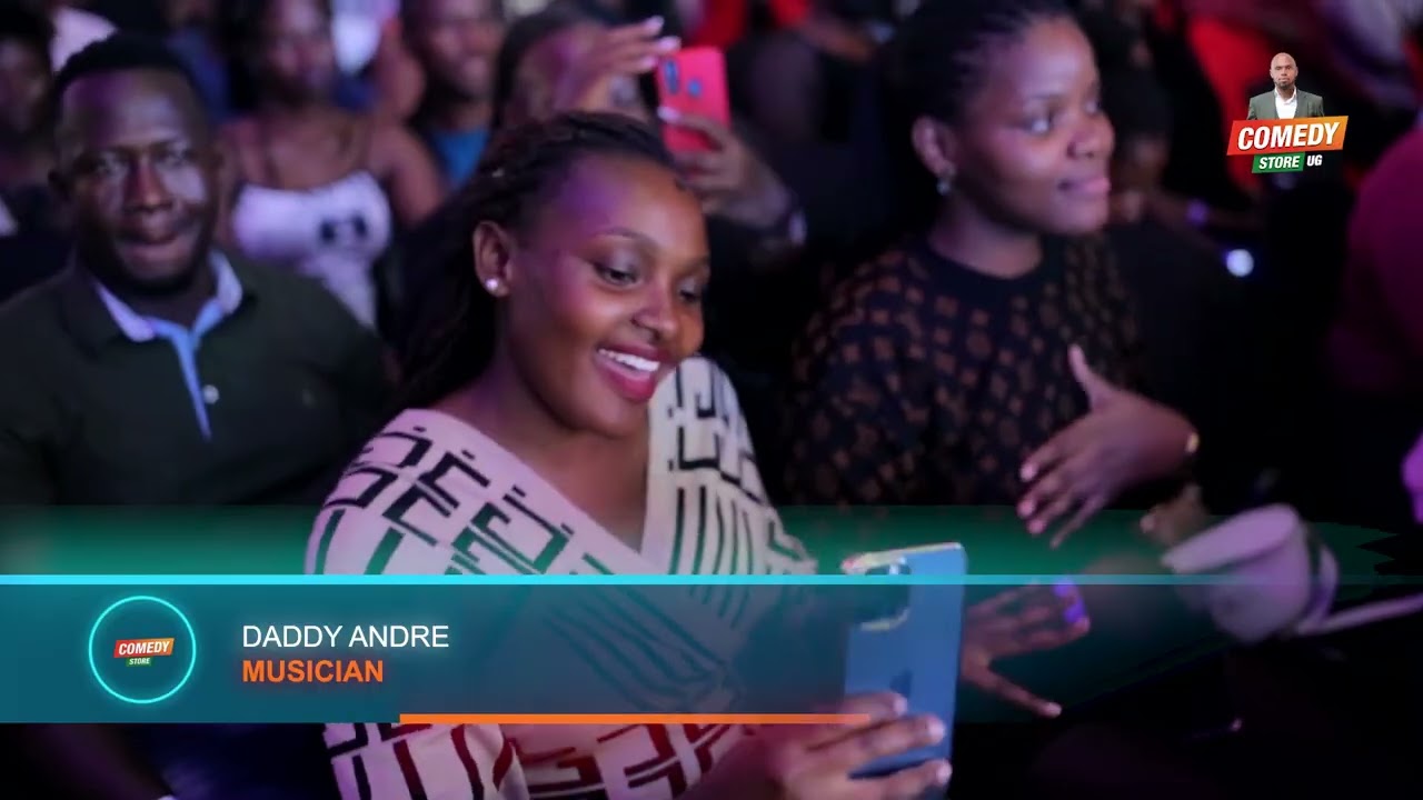 Daddy Andre | Performance | Comedy Store Uganda 2022