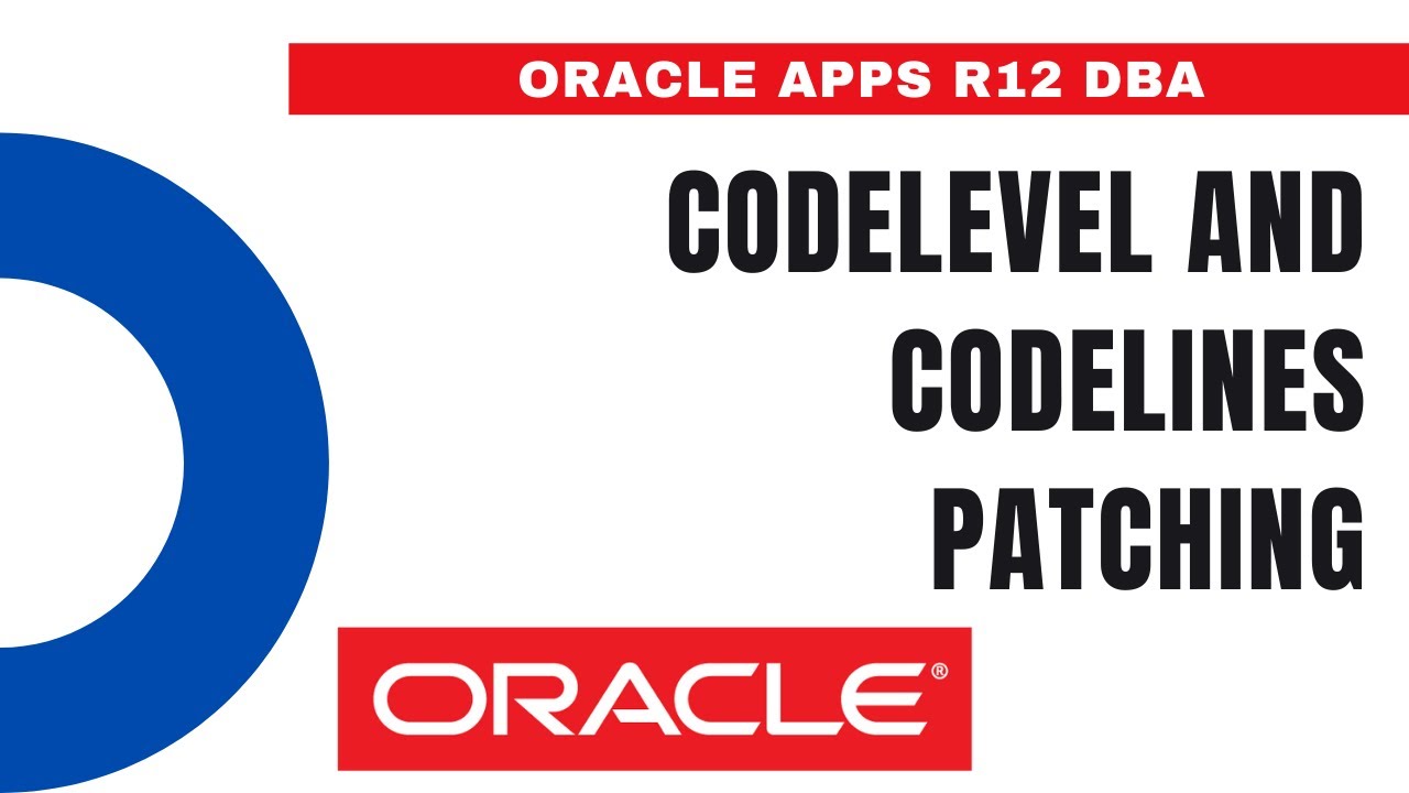 Types of Patches - Codelevel and Codelines Patching - Oracle Apps DBA - E-Business Suite R12