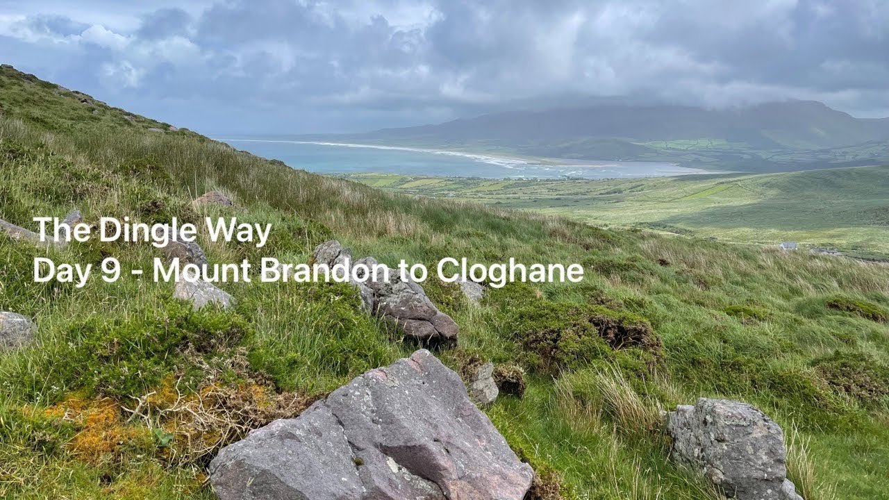 The Dingle Way - Day 9 - Mount Brandon to Cloghane