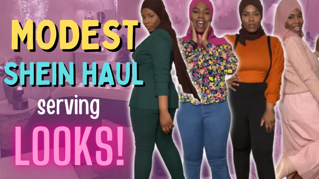 MODEST SHEIN TRY ON HAUL + FULL LOOKS FOR MY MODEST GIRLS