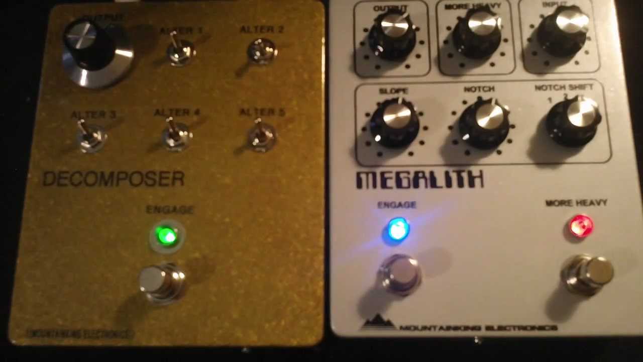 Mountainking Electronics Megalith and Decomposer - GUITAR Demo