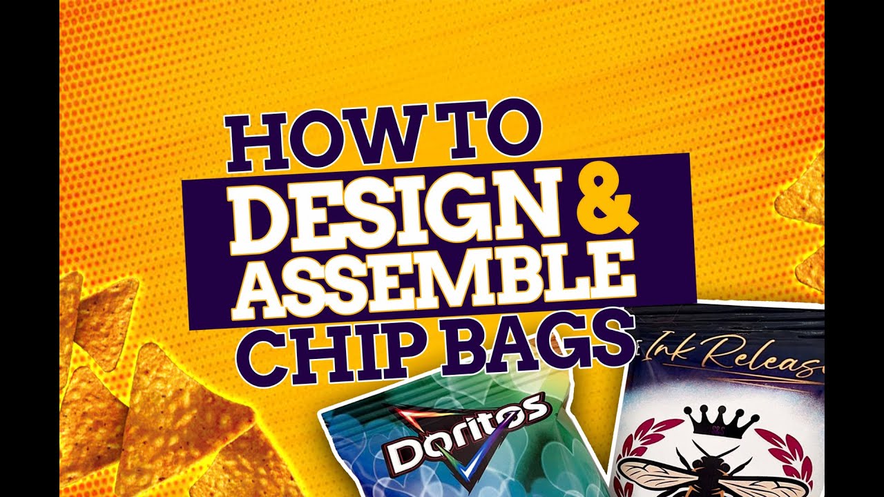 HOW TO DESIGN & ASSEMBLE CHIP BAGS USING CRAFTING BESTIES SUBLIMATION PAPER