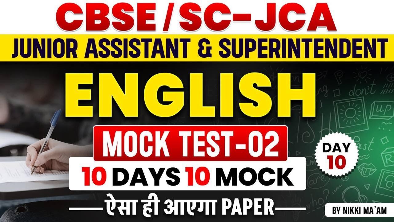 English | Mock Test -02 | CBSE Jr Assistant & Superintendent 2025 | SC JCA | By Nikki Ma'am