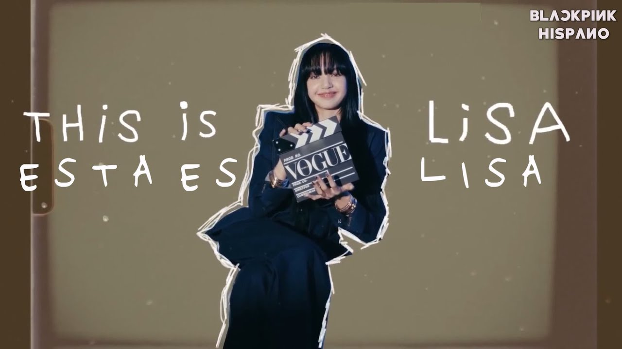 [SUB ESPAÑOL] ENTREVISTA DE LISA CON VOGUE