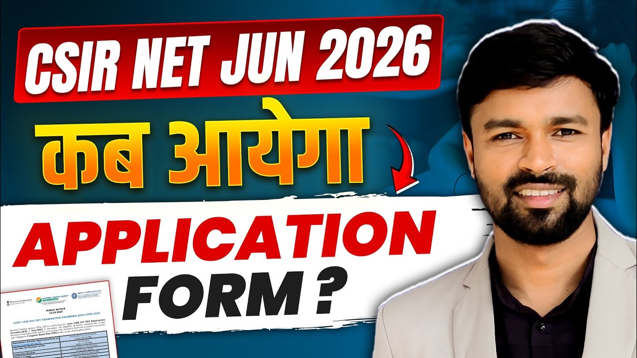 CSIR NET Application Form June 2026 &ndash; Expected Dates & Latest Update! | IFAS