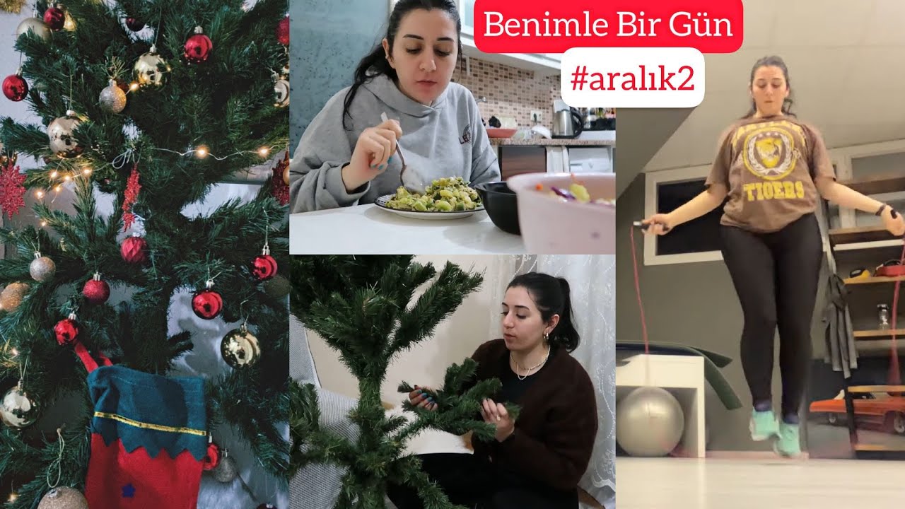 BENİMLE BİR GÜN | Bir Günde Neler Yiyorum + Spor , Yılbaşı Ağacı VLOG , #aralık2 #kilovermeyedevam