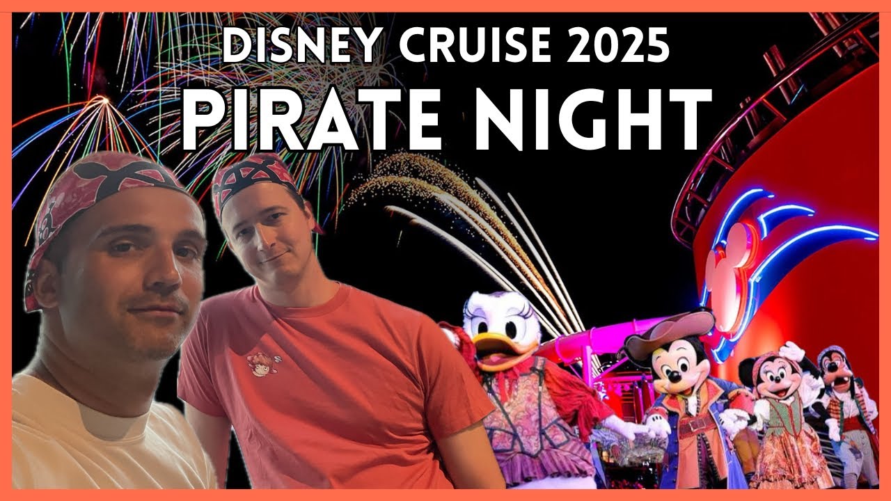 DISNEY CRUISE LINE | Pirate Night & Nassau