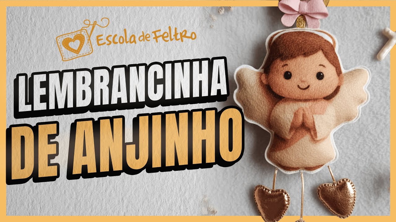 Lembrancinha de Anjinho - AULA GRÁTIS