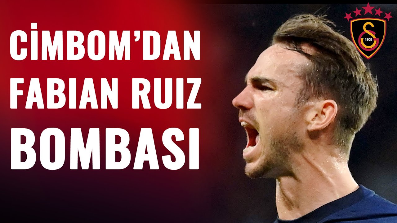 Galatasaray'ın Fabian Ruiz Transferinde Sıcak Gelişmeler