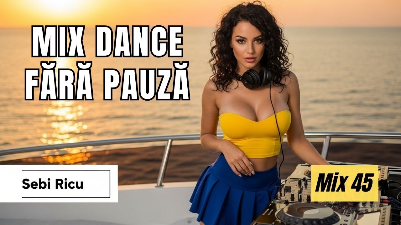 Sebi Ricu 💣 Club & Dance Mix 2025 - Vol. 45 💥 (16 Minute de Ritm Intens)