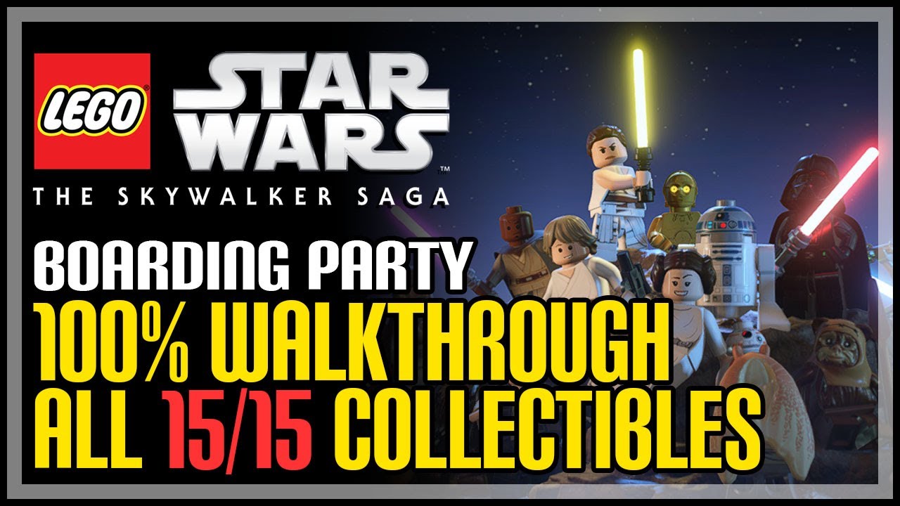 Boarding Party 100% Walkthrough LEGO Star Wars The Skywalker Saga